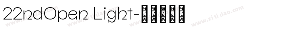 22ndOpen Light字体转换